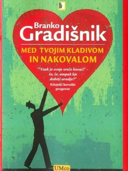 Med tvojim kladivom in nakovalom
