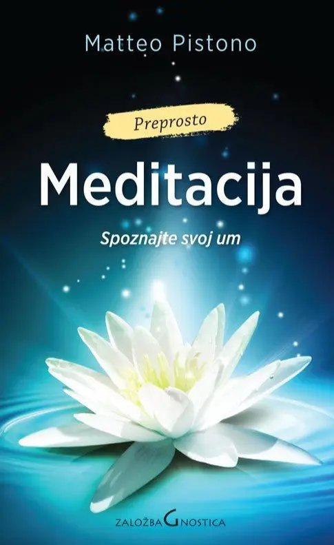 Meditacija - Spoznajte svoj um