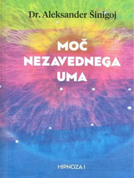 Moč nezavednega uma