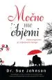 Močno me objemi - Sedem pogovorov za vseživljenjsko ljubezen - slika 16