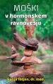 Moški v hormonskem ravnovesju