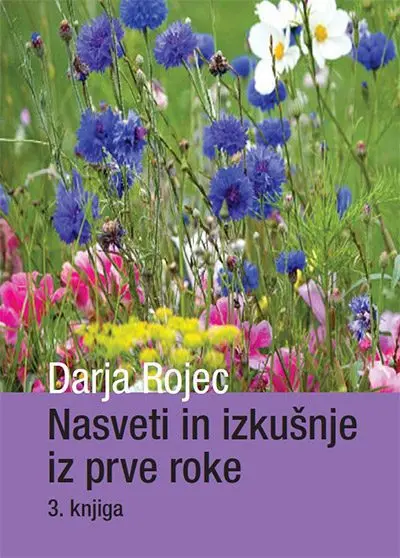 Nasveti in izkušnje iz prve roke - 3.del