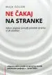 Ne čakaj na stranke - slika 2