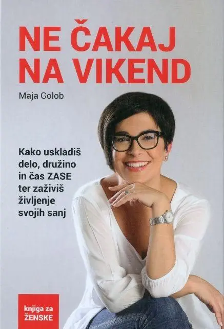 Ne čakaj na vikend