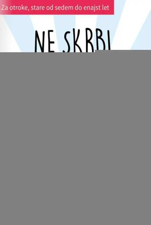 Ne skrbi, bodi srečen - slika 17