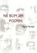 Ne bom jih pozabil - slika 2