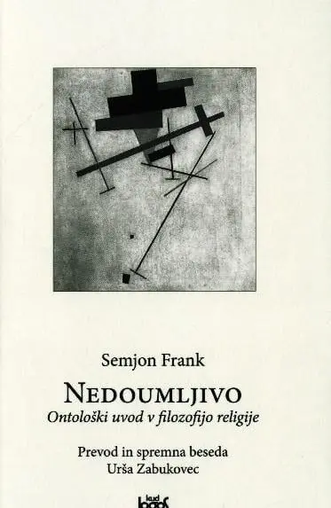 Nedoumljivo - Ontološki uvod v filozofijo religije