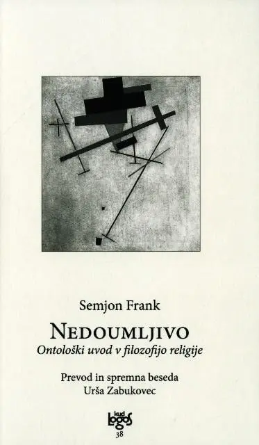 Nedoumljivo - Ontološki uvod v filozofijo religije