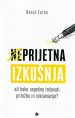 (Ne)prijetna izkušnja
