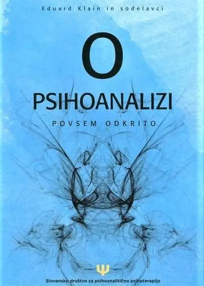 O psihoanalizi povsem odkrito
