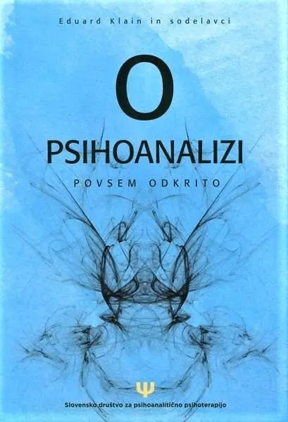 O psihoanalizi povsem odkrito