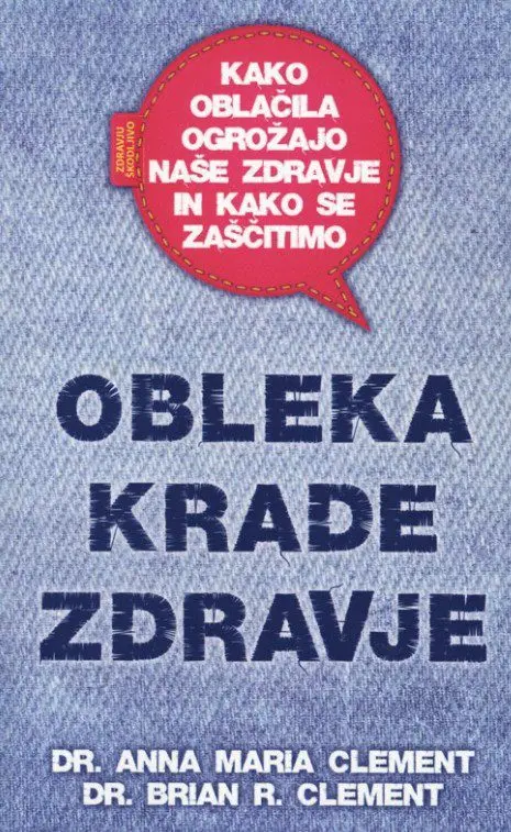 Obleka krade zdravje