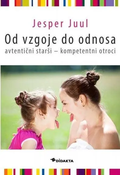 Od vzgoje do odnosa