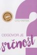 ?: Odgovor je srčnost - slika 2