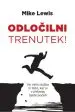 Odločilni trenutek! - slika 22