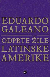 Odprte žile Latinske Amerike