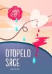 Otopelo srce