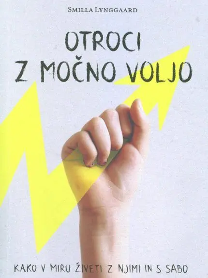 Otroci z močno voljo