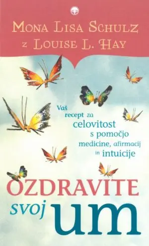 Ozdravite svoj um - slika 2