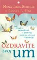 Ozdravite svoj um