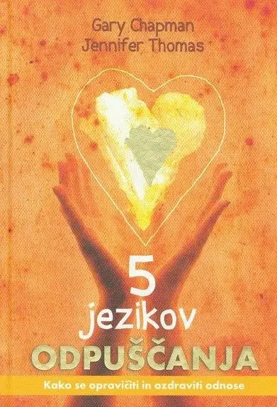 Pet jezikov odpuščanja