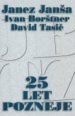 25 let pozneje - slika 2