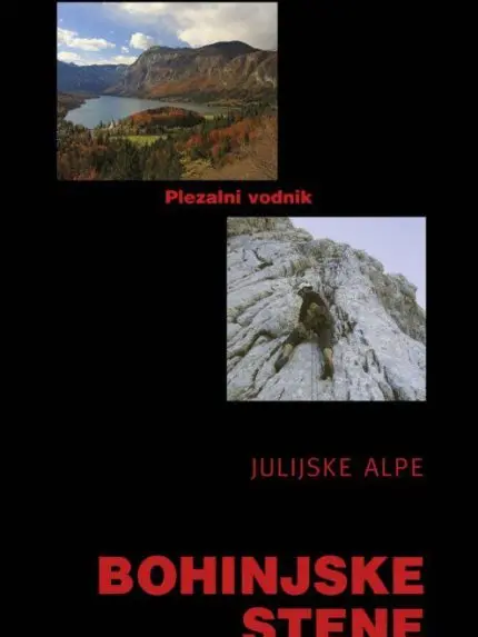 Plezalni vodnik Bohinjske stene