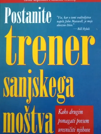 Postanite trener sanjskega moštva voditeljev