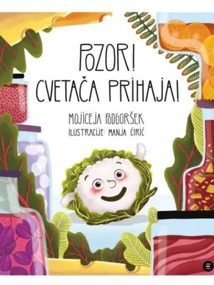 Pozor! Cvetača prihaja!