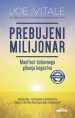 Prebujeni milijonar: Manifest duhovnega gibanja bogastva