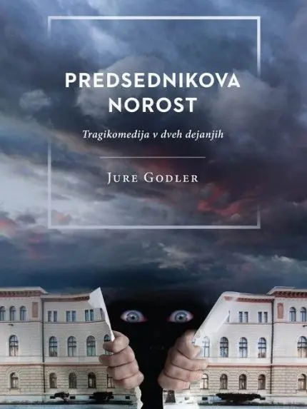 Predsednikova norost