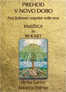 Karte Prehod v novo dobo Naj ljubezne napolni vaše srce – Knjižica in 88 kart