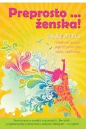 Preprosto ... ženska!
