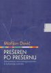 Prešeren po Prešernu