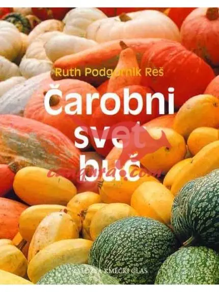 Čarobni svet buč - Druga dopolnjena izdaja