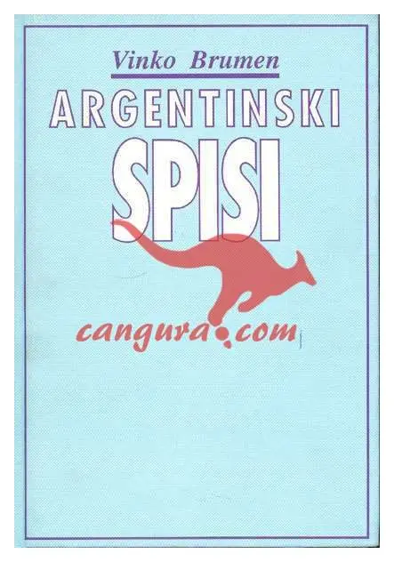 Argentinski spisi - slika 2