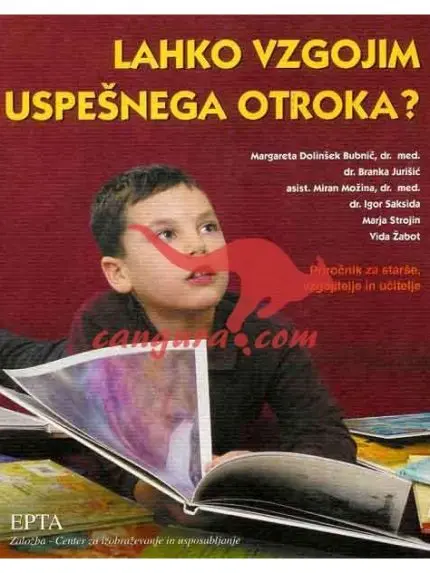 Lahko vzgojim uspešnega otroka ?