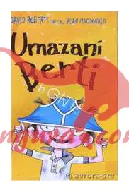 Umazani Berti in gate - slika 2