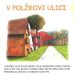 V polžkovi ulici - slika 2