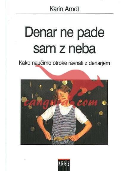 Denar ne pade sam z neba
