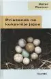 Pristanek na kukavičje jajce