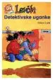 Detektivske uganke - Zbrika Levčki