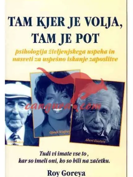 Tam kjer je volja, tam je pot ( E-KNJIGA)