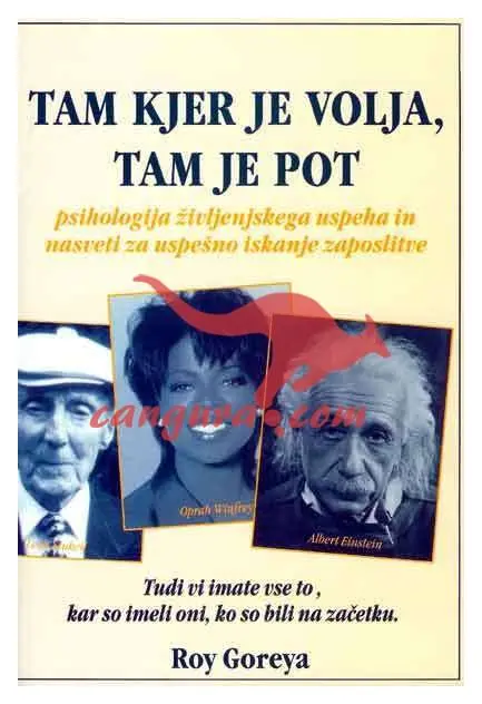 Tam kjer je volja, tam je pot ( E-KNJIGA)