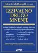 Izzivalno drugo mnenje: McDougallova medicina