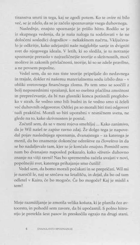 Dvanajsto spoznanje - Ura odločitve - slika 6