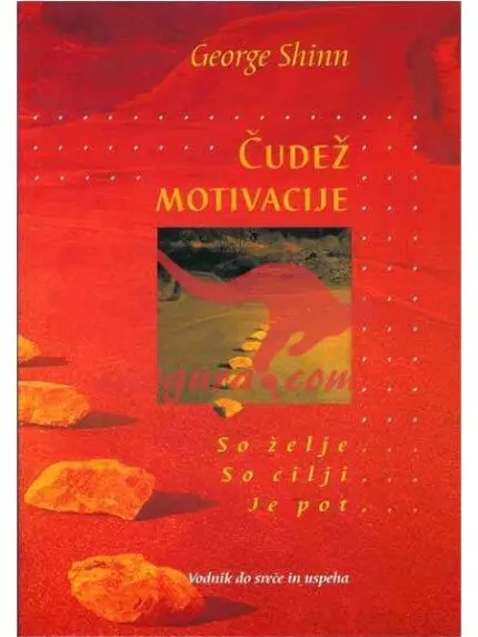 Čudež motivacije
