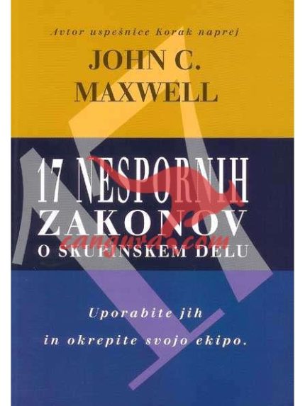 17 nespornih zakonov o skupinskem delu