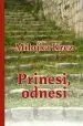 Prinesi, odnesi