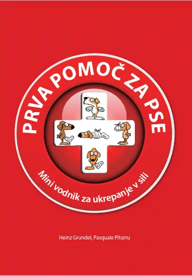 Prva pomoč za pse  -mini vodnik za ukrepanje v sili